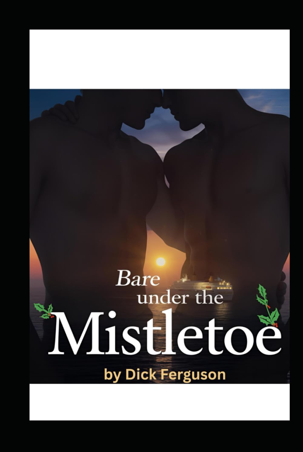 Bare Under the Mistletoe