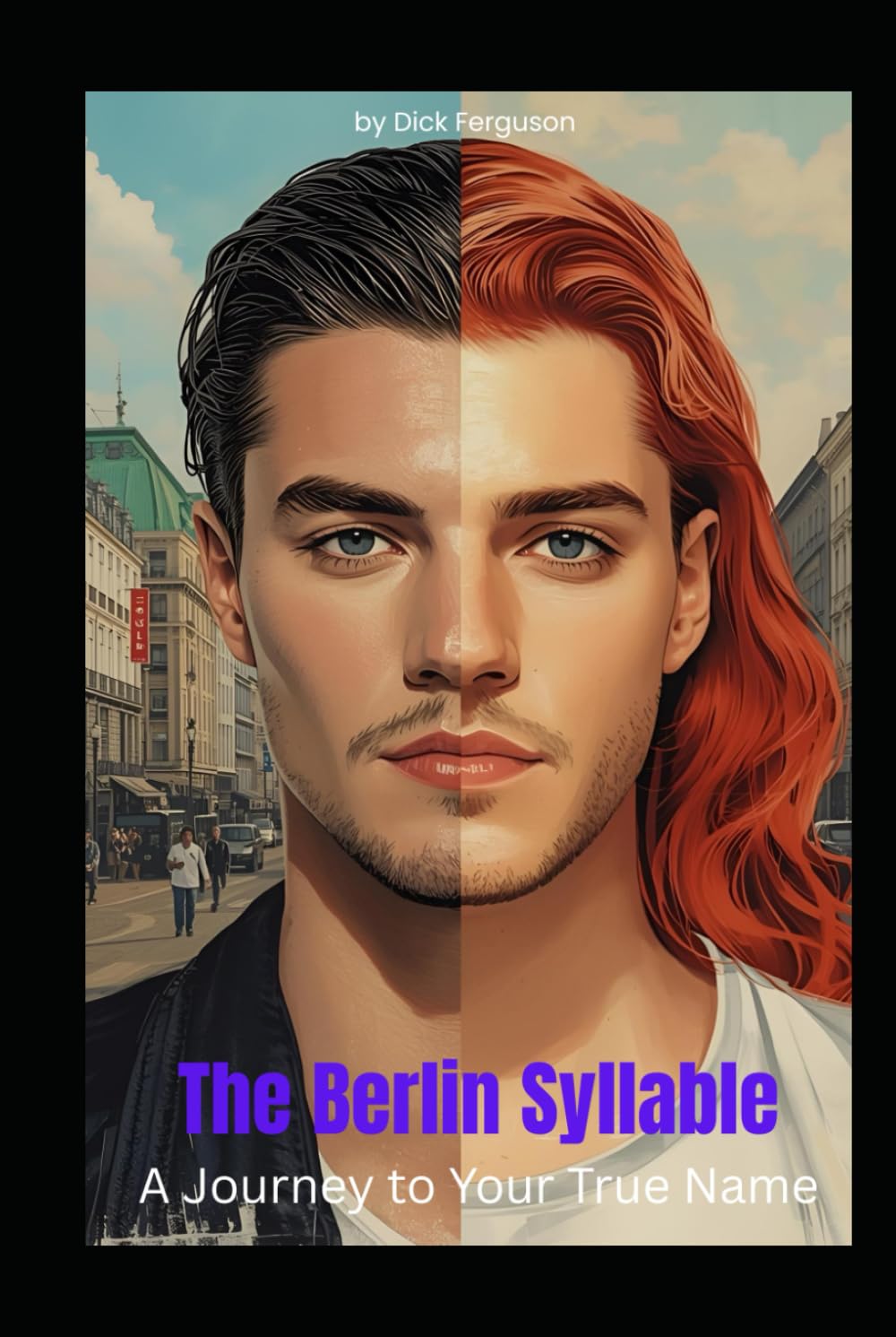 The Berlin Syllable: A Journey to Your True Name