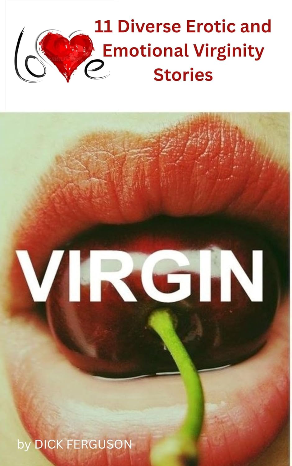 11 Diverse Erotic and Emotional Virginity Stories