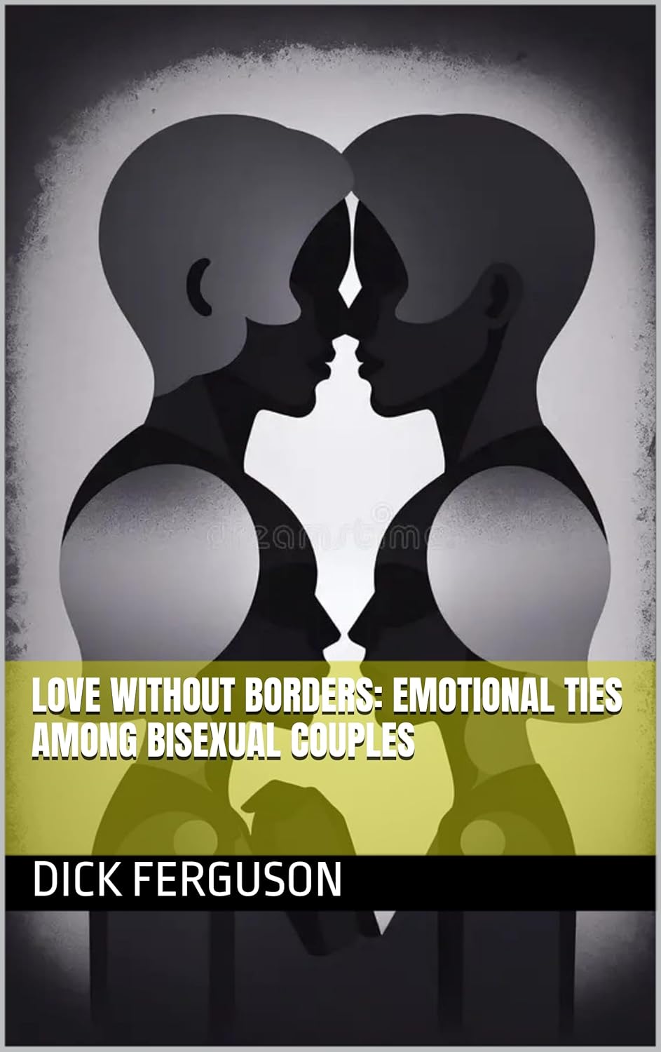 Love Without Borders: Emotional Ties Among Bisexual Couples