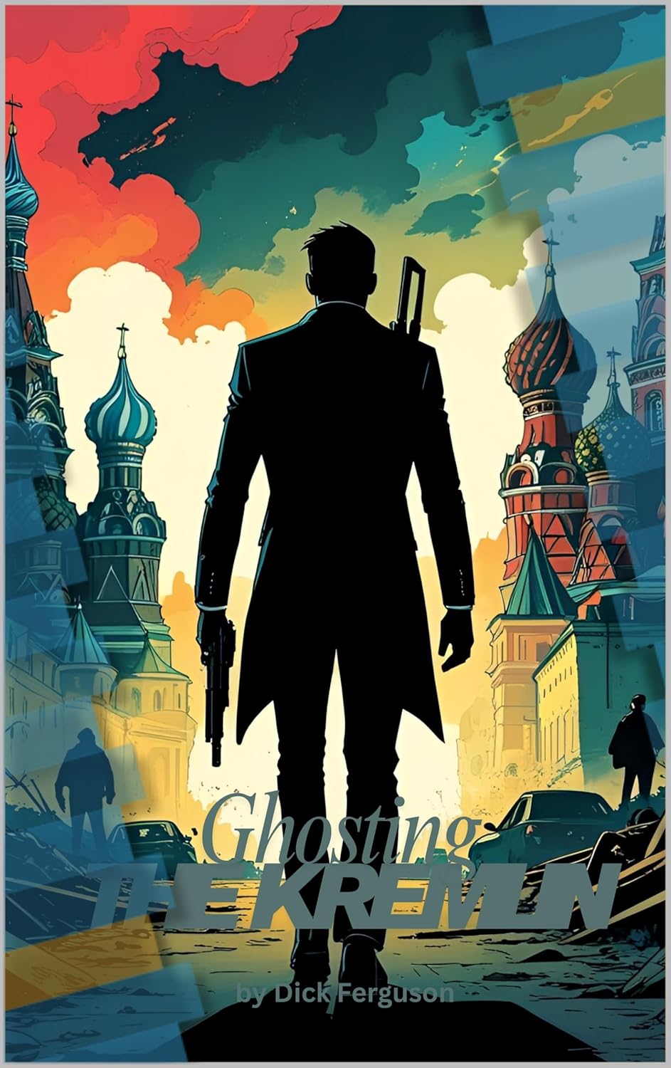 Ghosting the Kremlin