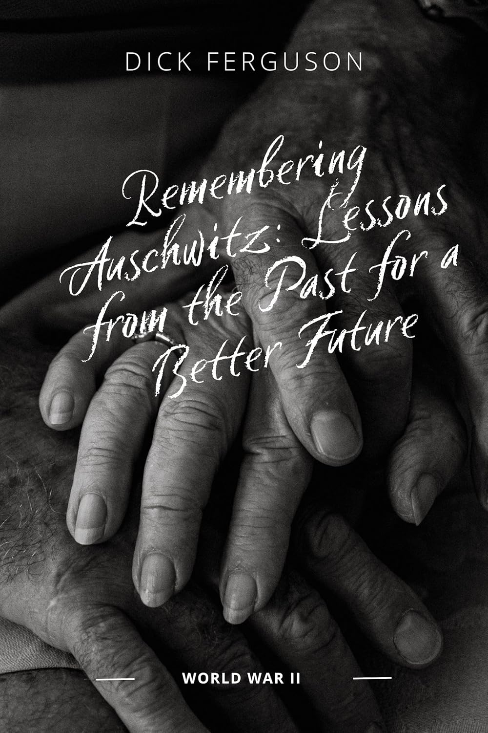 Remembering Auschwitz: Lessons from the Past for a Better Future