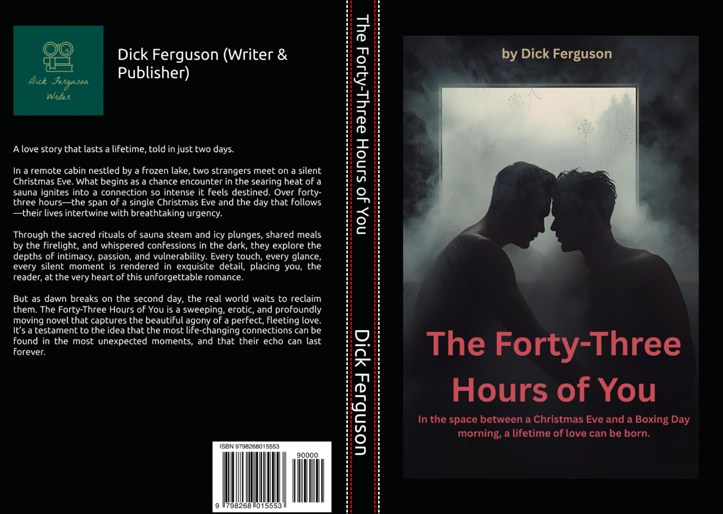 The Forty-Three Hours of You: In the space between a Christmas Eve and a Boxing Day morning, a lifetime of love can be born.