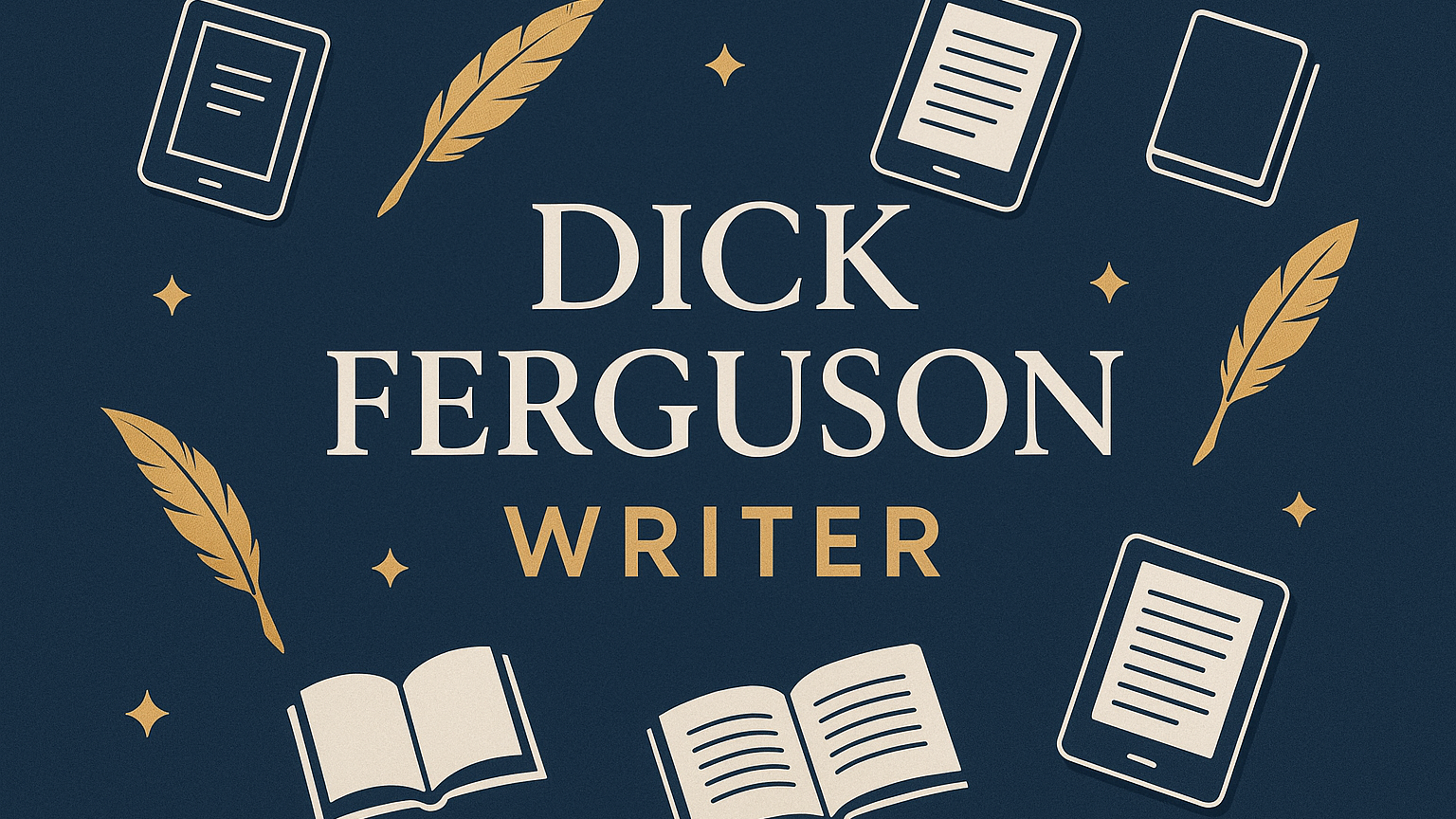 Dick Ferguson writer e-books 